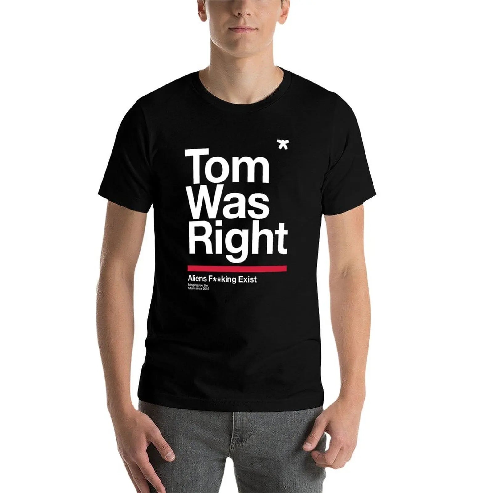 Tom Was Right T-Shirt man t shirt luxury mens graphic t shirts T-Shirt